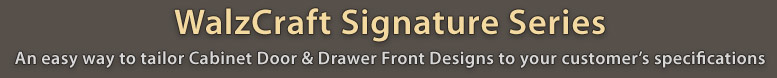 WalzCraft-Signature-Series-header